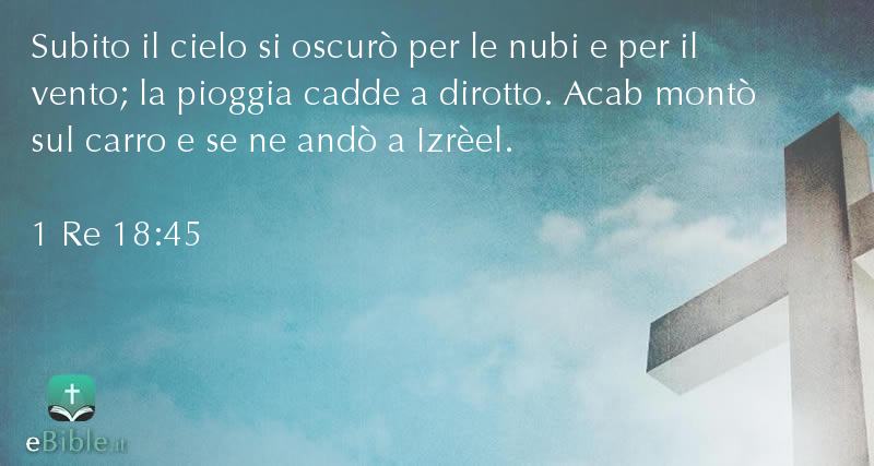 Bibbia 1 Re capitolo 18 versetto 45
