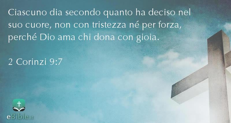 Bibbia 2 Corinzi capitolo 9 versetto 7