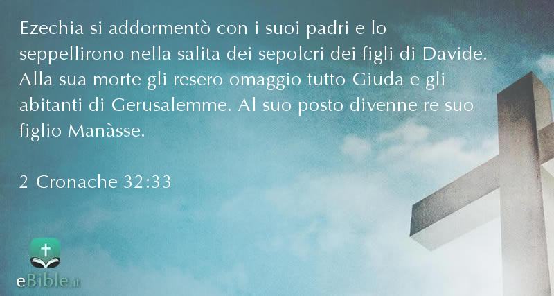 Bibbia 2 Cronache capitolo 32 versetto 33