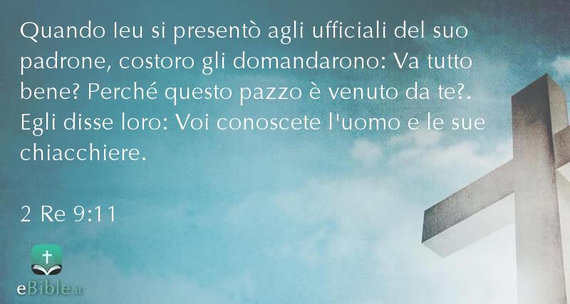 Bibbia 2 Re capitolo 9 versetto 11