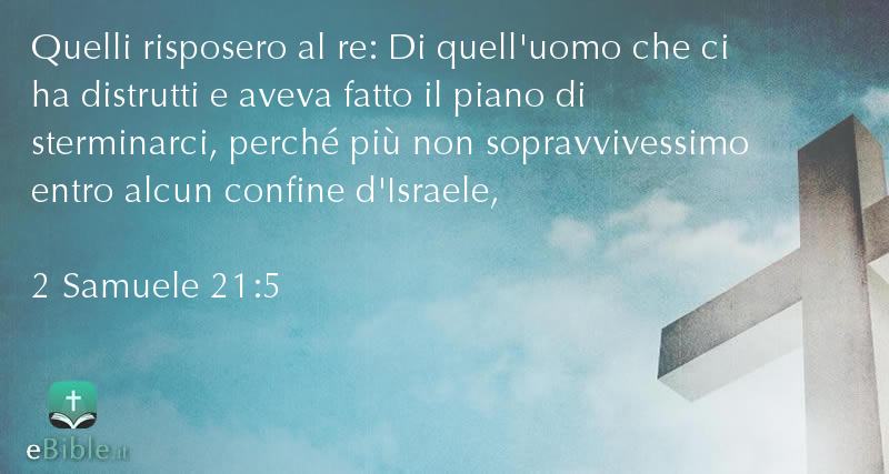 Bibbia 2 Samuele capitolo 21 versetto 5