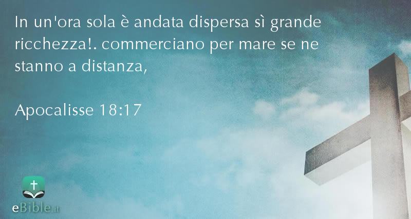 Bibbia Apocalisse capitolo 18 versetto 17