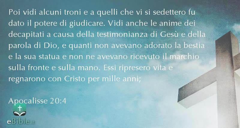 Bibbia Apocalisse capitolo 20 versetto 4