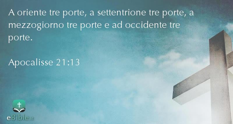 Bibbia Apocalisse capitolo 21 versetto 13