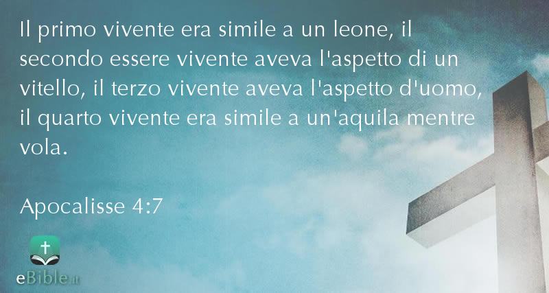 Bibbia Apocalisse capitolo 4 versetto 7