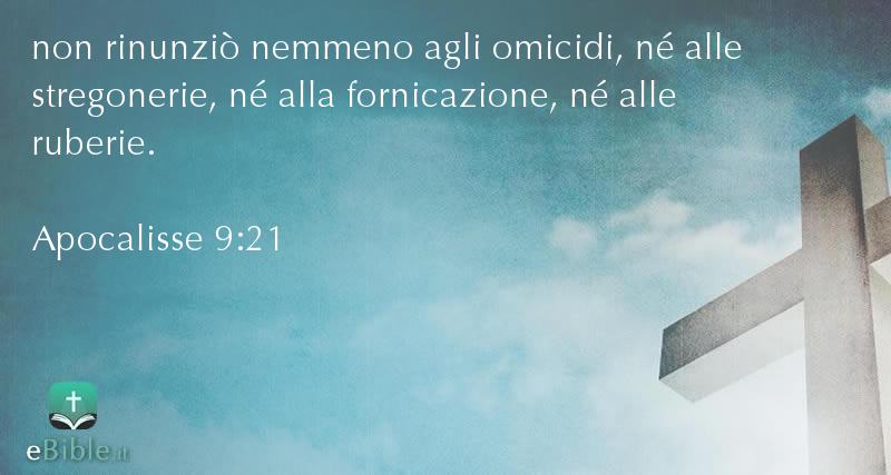 Bibbia Apocalisse capitolo 9 versetto 21