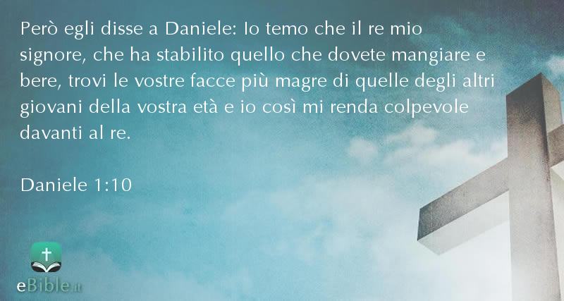 Bibbia Daniele capitolo 1 versetto 10