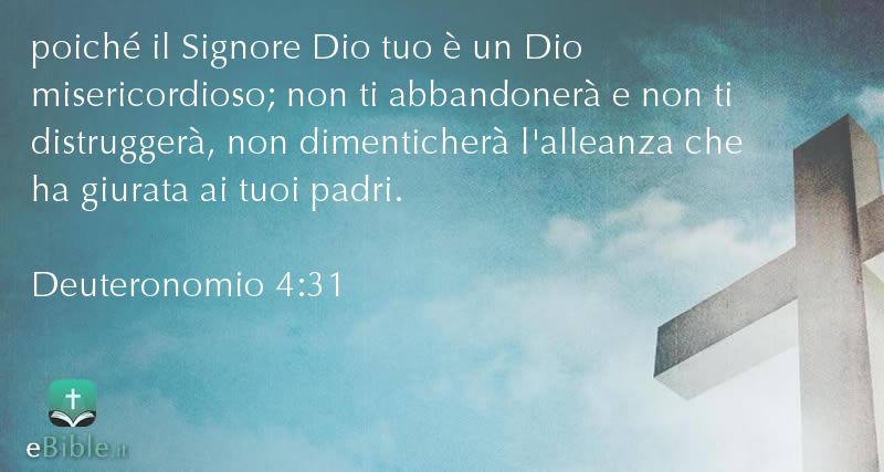 Bibbia Deuteronomio capitolo 4 versetto 31