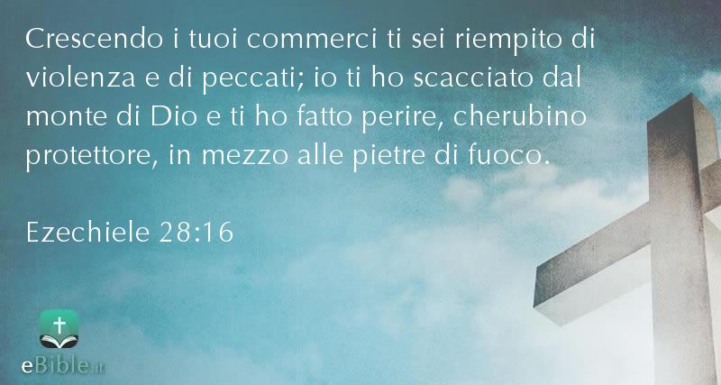 Bibbia Ezechiele capitolo 28 versetto 16