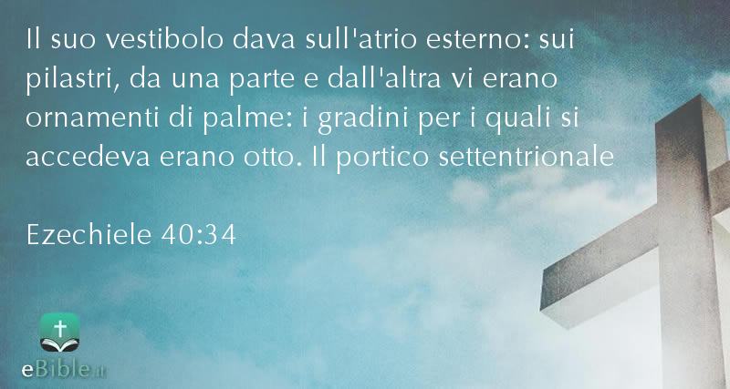 Bibbia Ezechiele capitolo 40 versetto 34