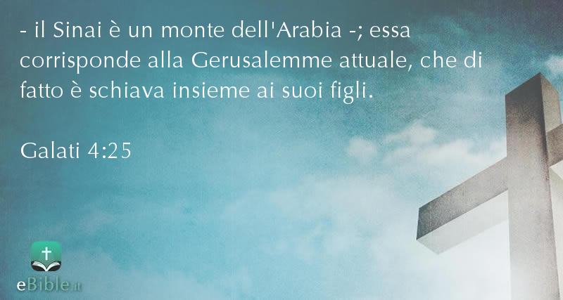 Bibbia Galati capitolo 4 versetto 25