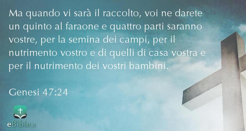 Bibbia Genesi capitolo 47 versetto 24