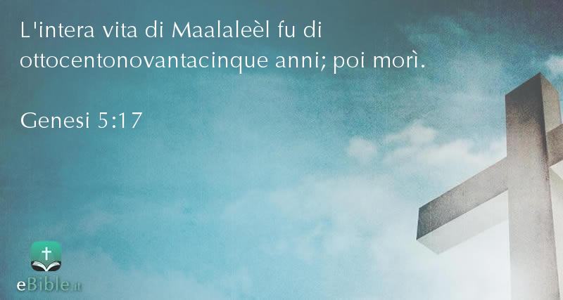Bibbia Genesi capitolo 5 versetto 17