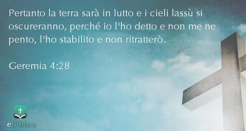 Bibbia Geremia capitolo 4 versetto 28