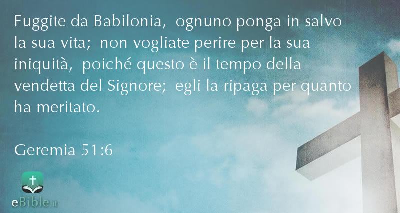 Bibbia Geremia capitolo 51 versetto 6