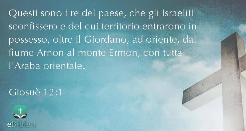 Bibbia Giosuè capitolo 12 versetto 1