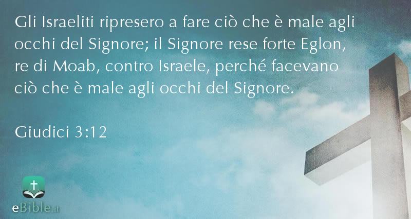 Bibbia Giudici capitolo 3 versetto 12