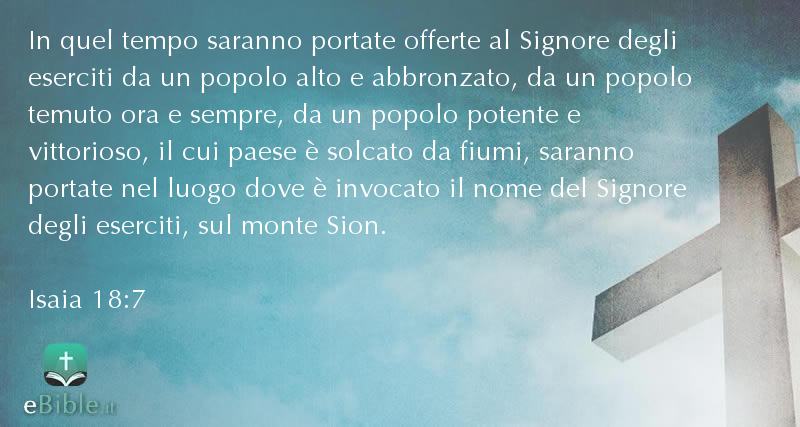 Bibbia Isaia capitolo 18 versetto 7
