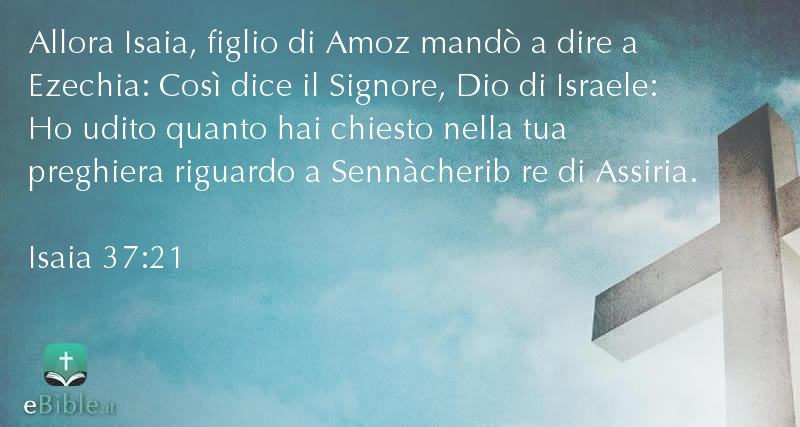 Bibbia Isaia capitolo 37 versetto 21