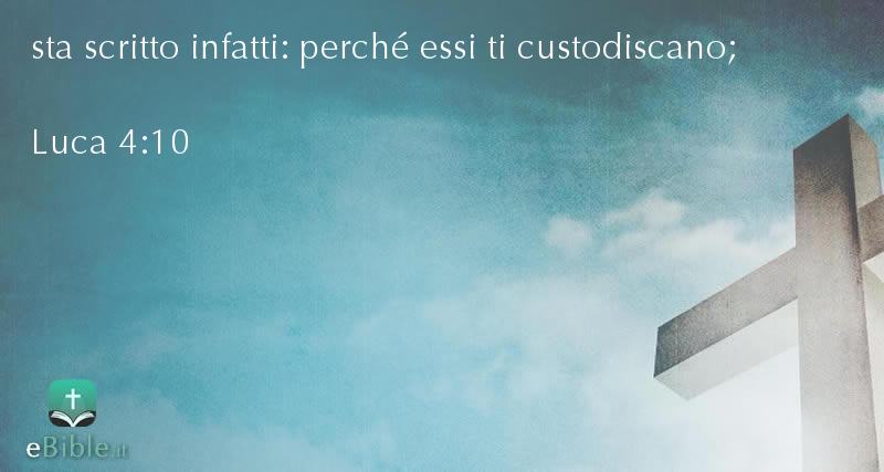 Bibbia Luca capitolo 4 versetto 10