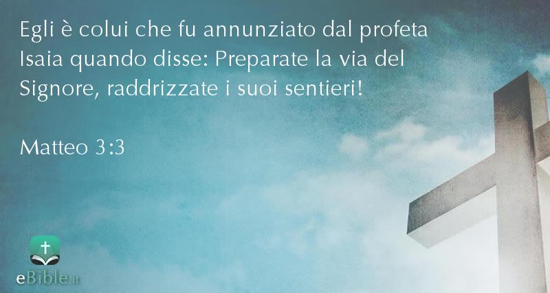 Bibbia Matteo capitolo 3 versetto 3