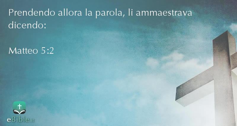Bibbia Matteo capitolo 5 versetto 2