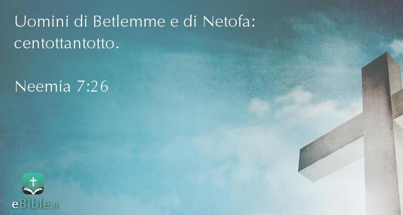 Bibbia Neemia capitolo 7 versetto 26