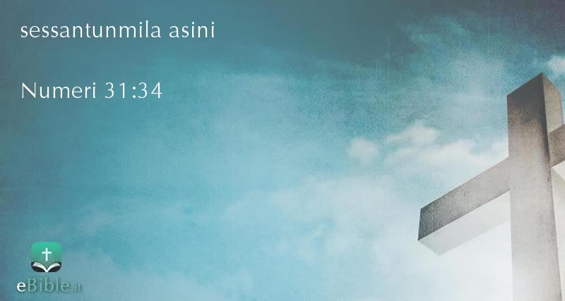 Bibbia Numeri capitolo 31 versetto 34