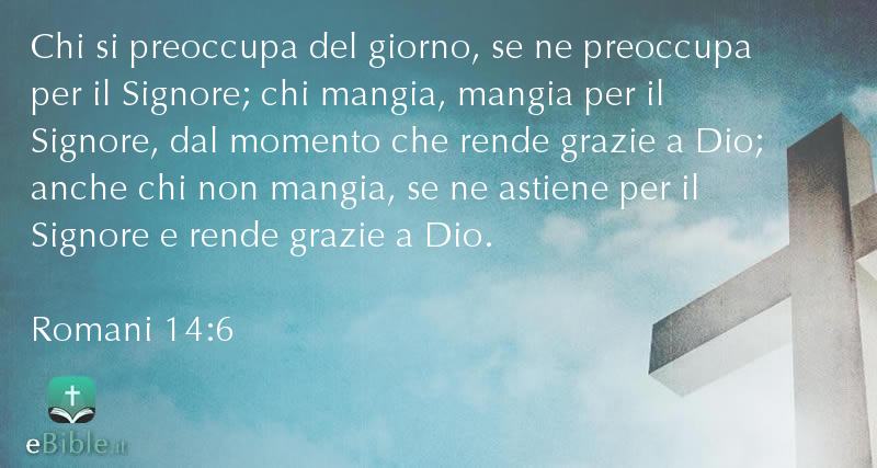 Bibbia Romani capitolo 14 versetto 6