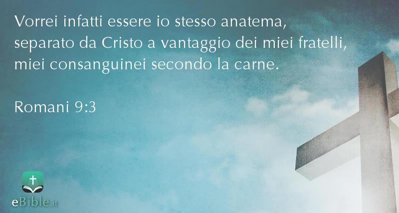 Bibbia Romani capitolo 9 versetto 3