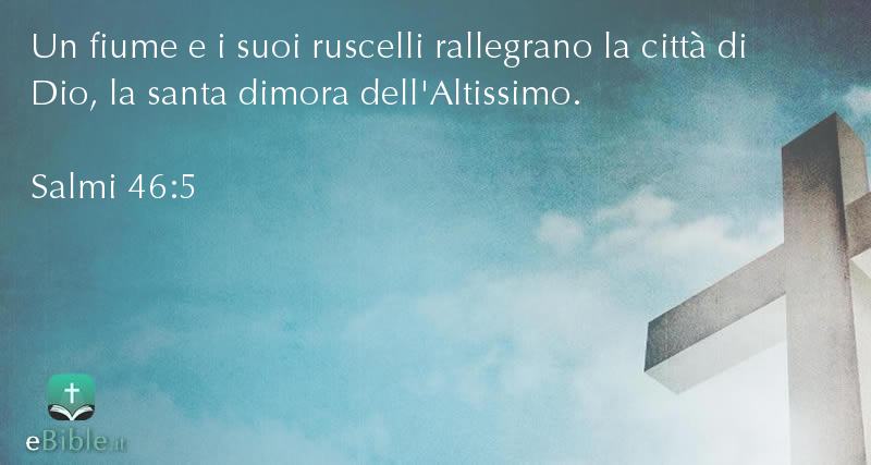Bibbia Salmi capitolo 46 versetto 5